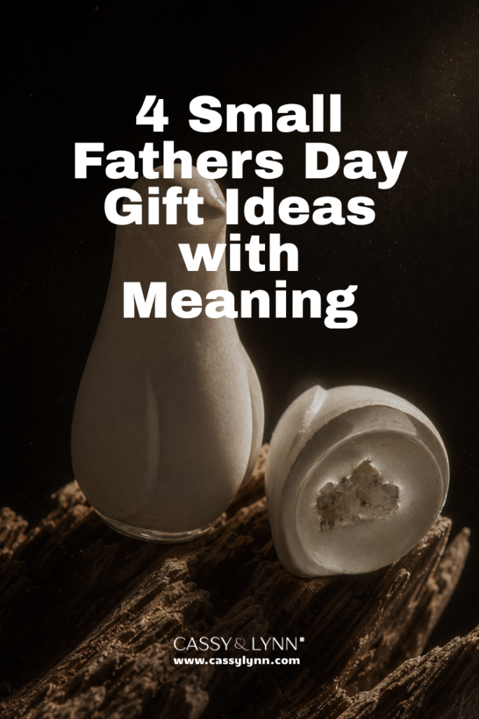 4 small fathers day gift ideas with meaning